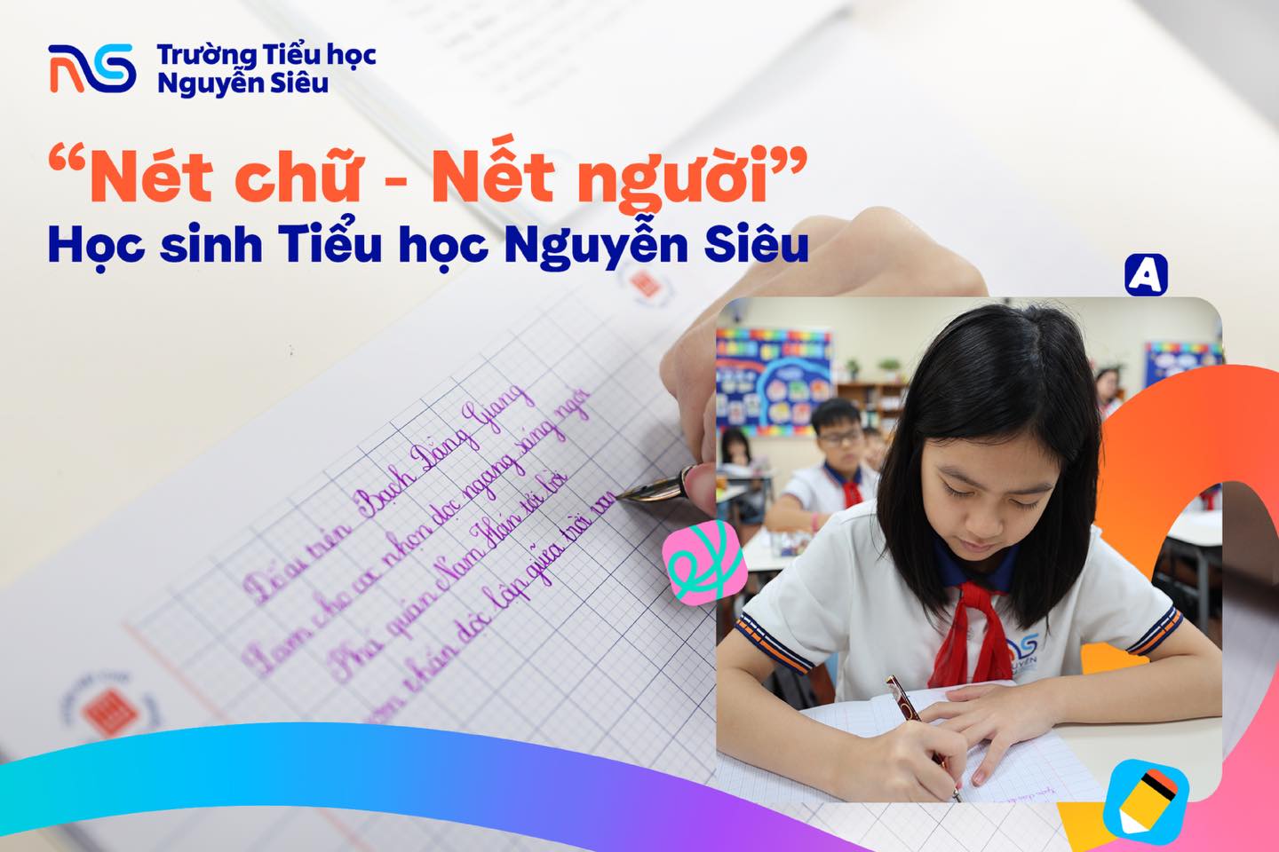 Truyền thống “Rèn nét chữ - Luyện nết người” trường Tiểu học Nguyễn Siêu